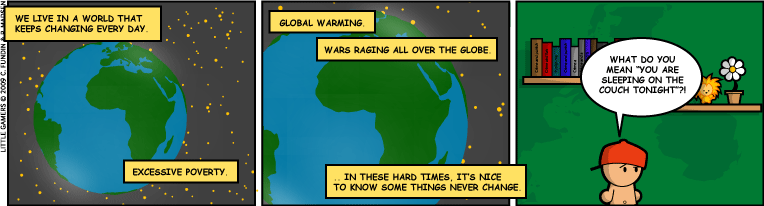 These are changing times